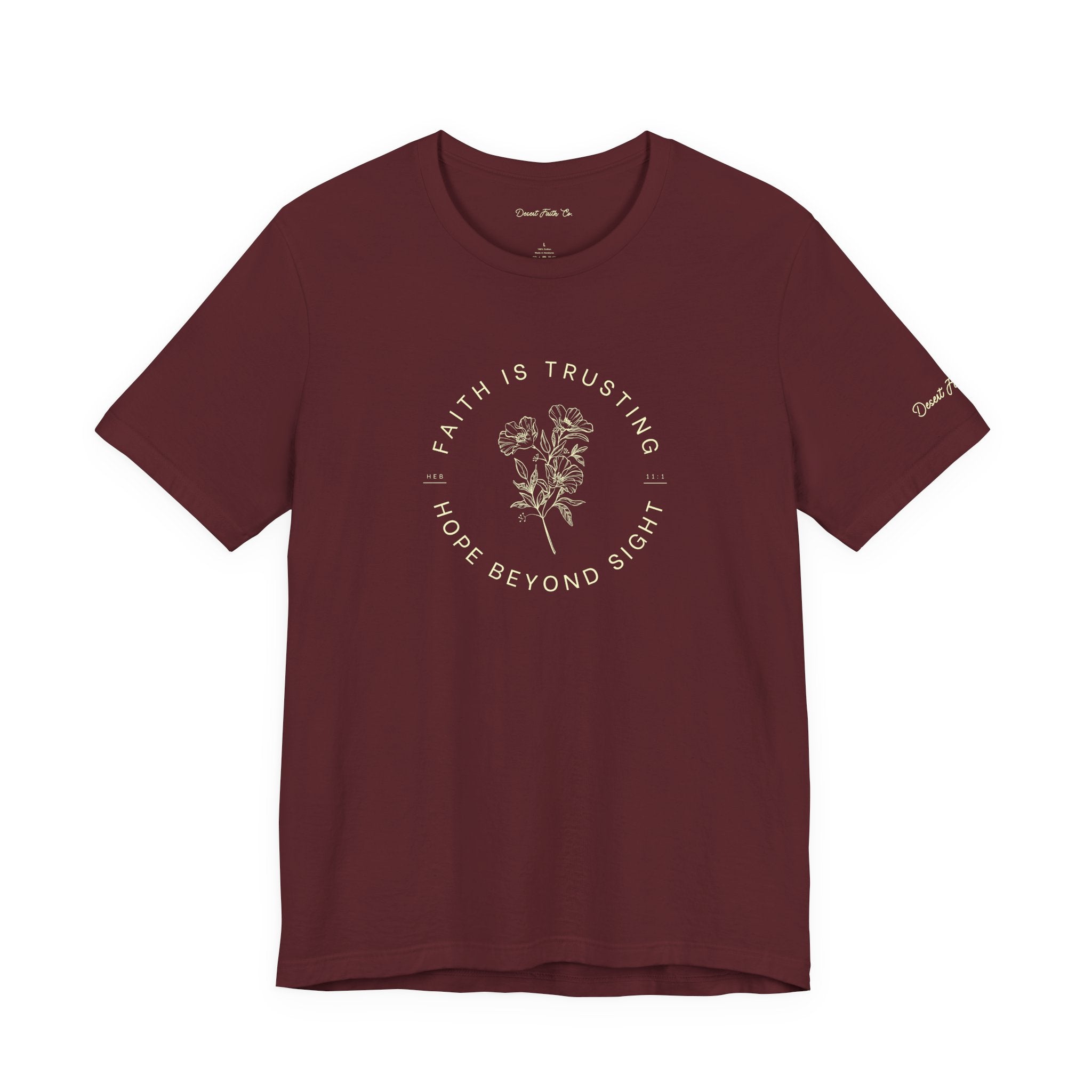 maroon Faith Is Trusting – Hebrews 11:1 Christian T-Shirt
