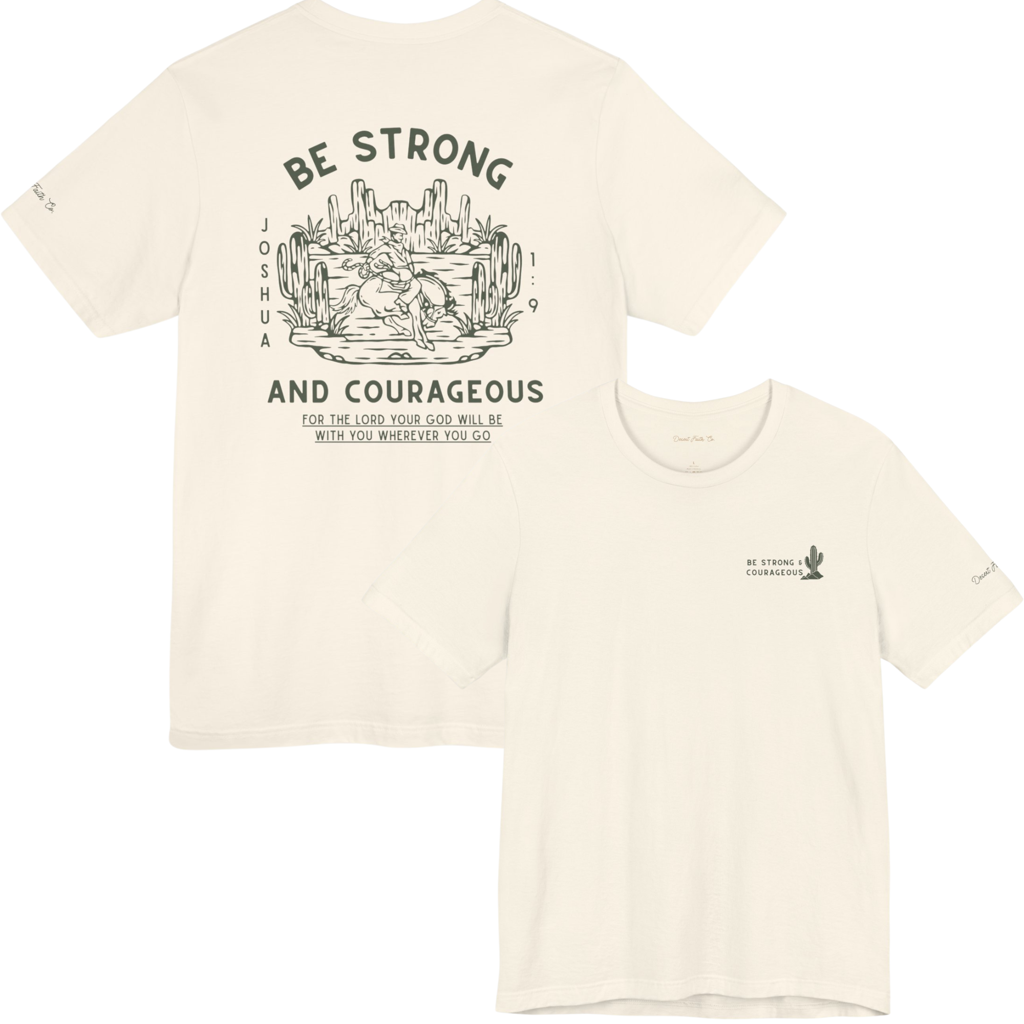 Beige Be Strong and Courageous - Joshua 1:9 Christian T-Shirt Desert Faith Co.