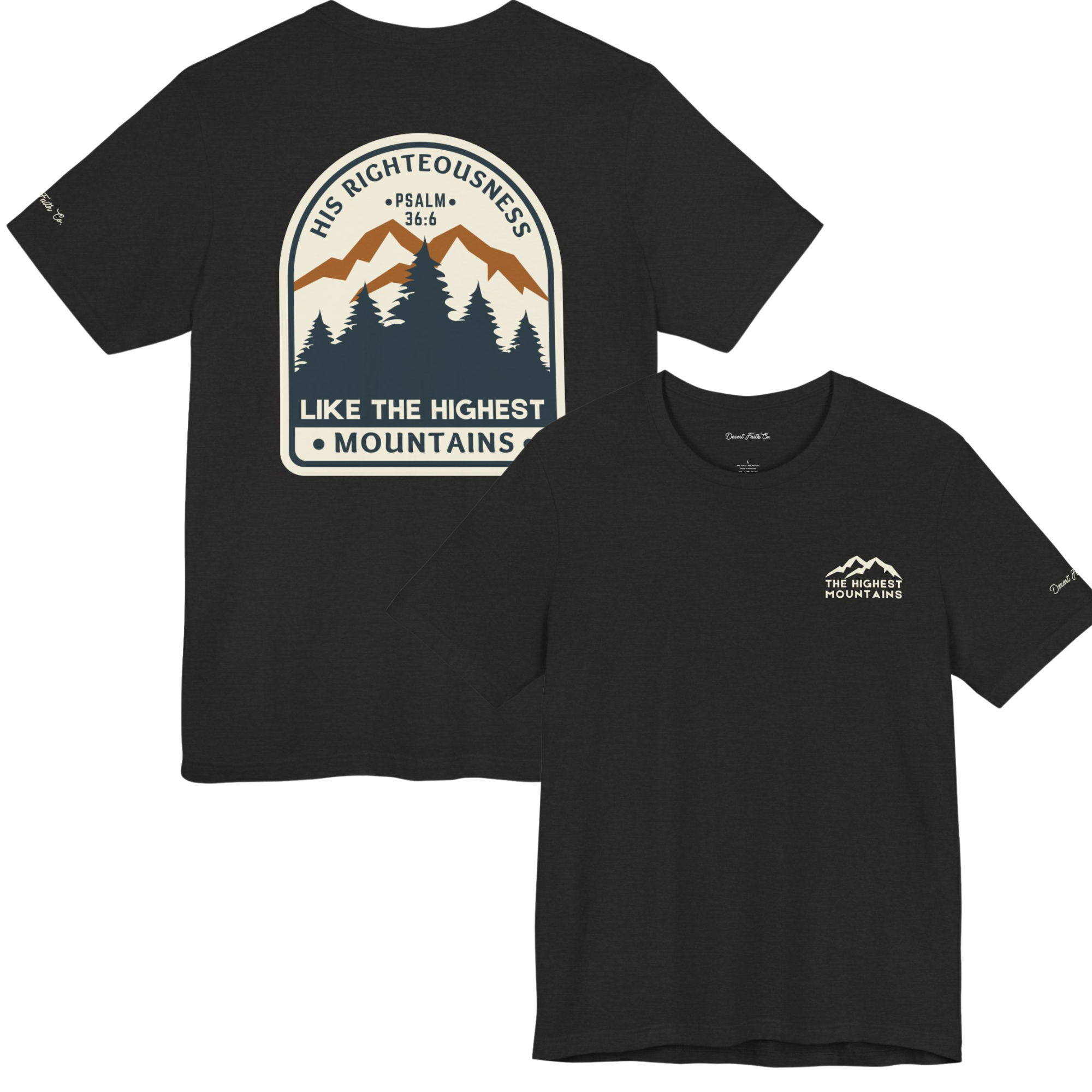 Black Righteousness Like the Highest Mountains - Psalm 36:6 Christian T-Shirt Desert Faith Co.