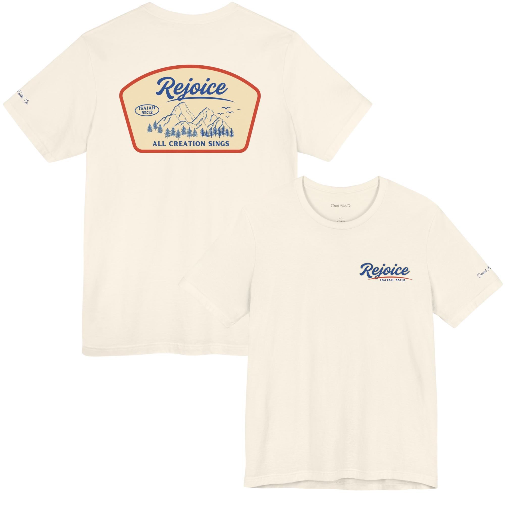 Beige Rejoice All Creation - Isaiah 55:12 Christian T-Shirt Desert Faith Co.