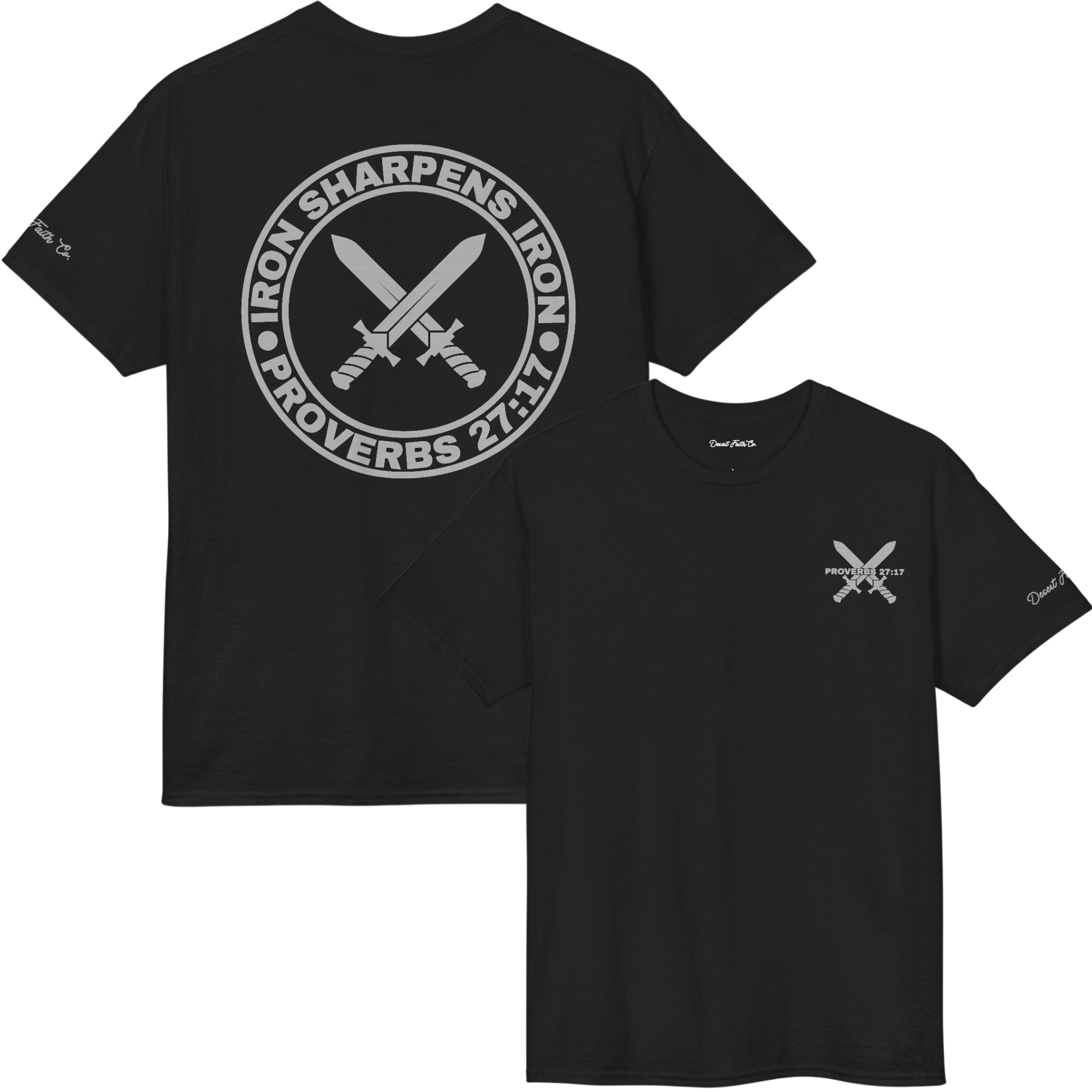 Iron Sharpens Iron – Proverbs 27:17 Christian T-Shirt