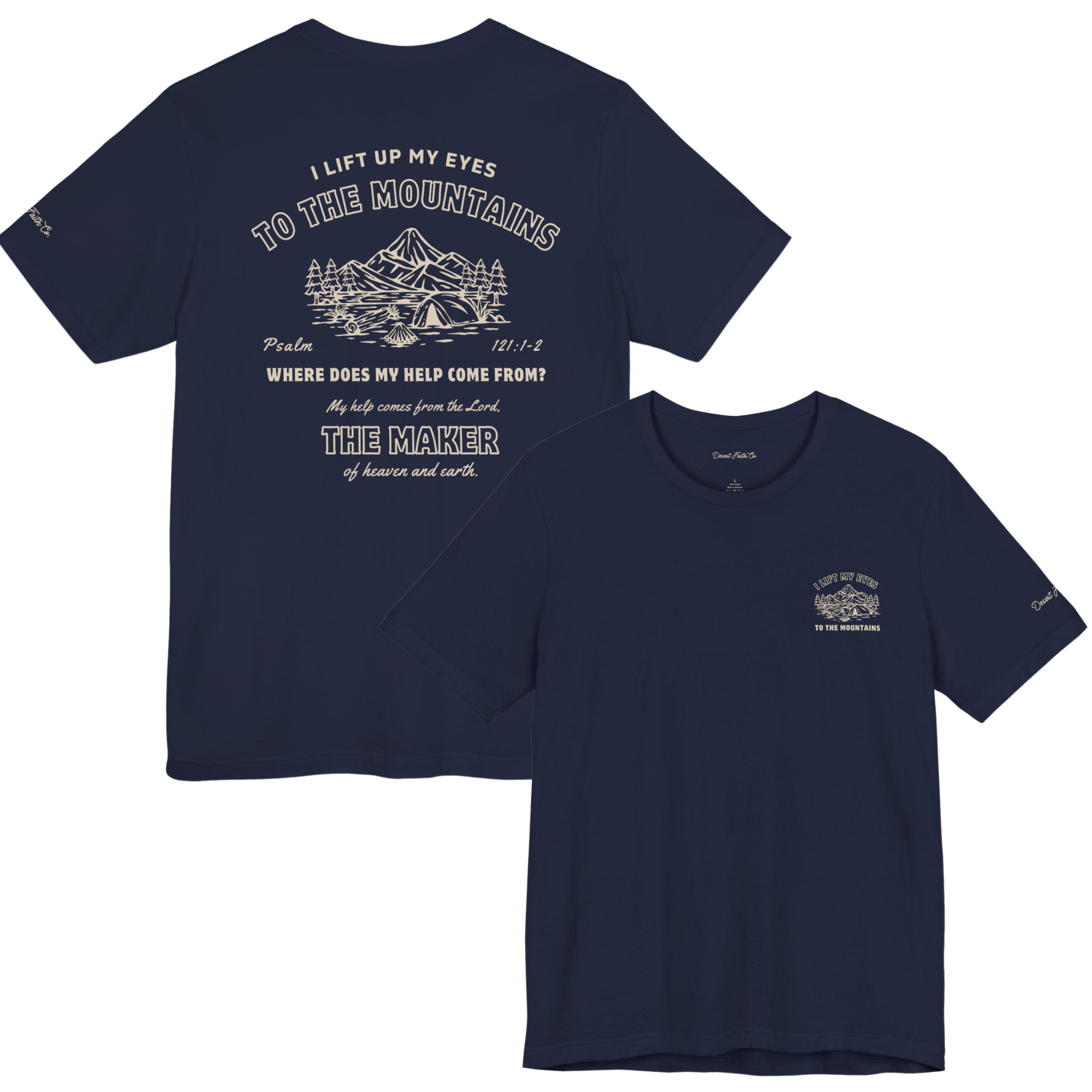 Navy I Lift Up My Eyes to the Mountains – Psalm 121:1–2 Christian T-Shirt