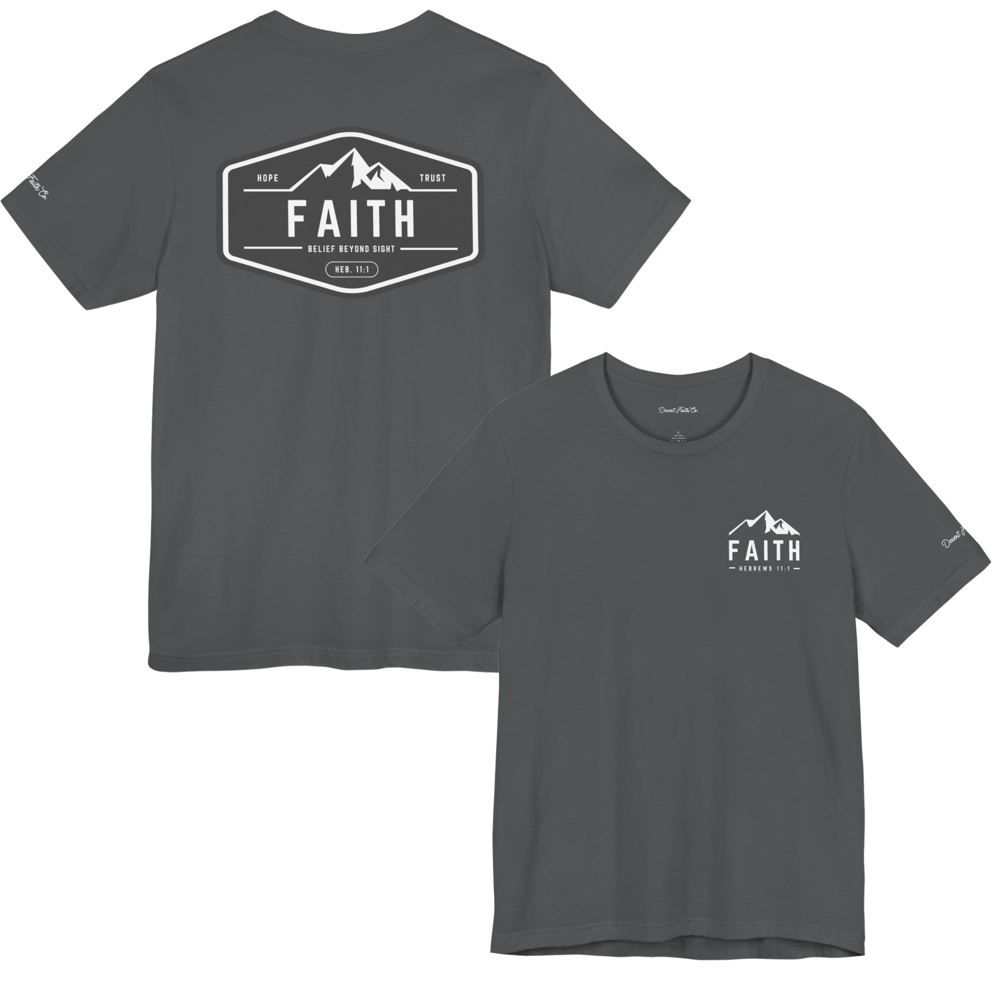 Grey Faith Beyond Sight - Hebrews 11:1 Christian T-Shirt