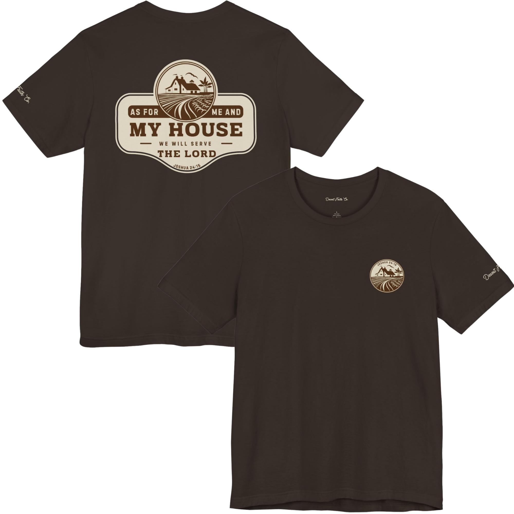 As for Me and My House – Joshua 24:15 Christian T-Shirt