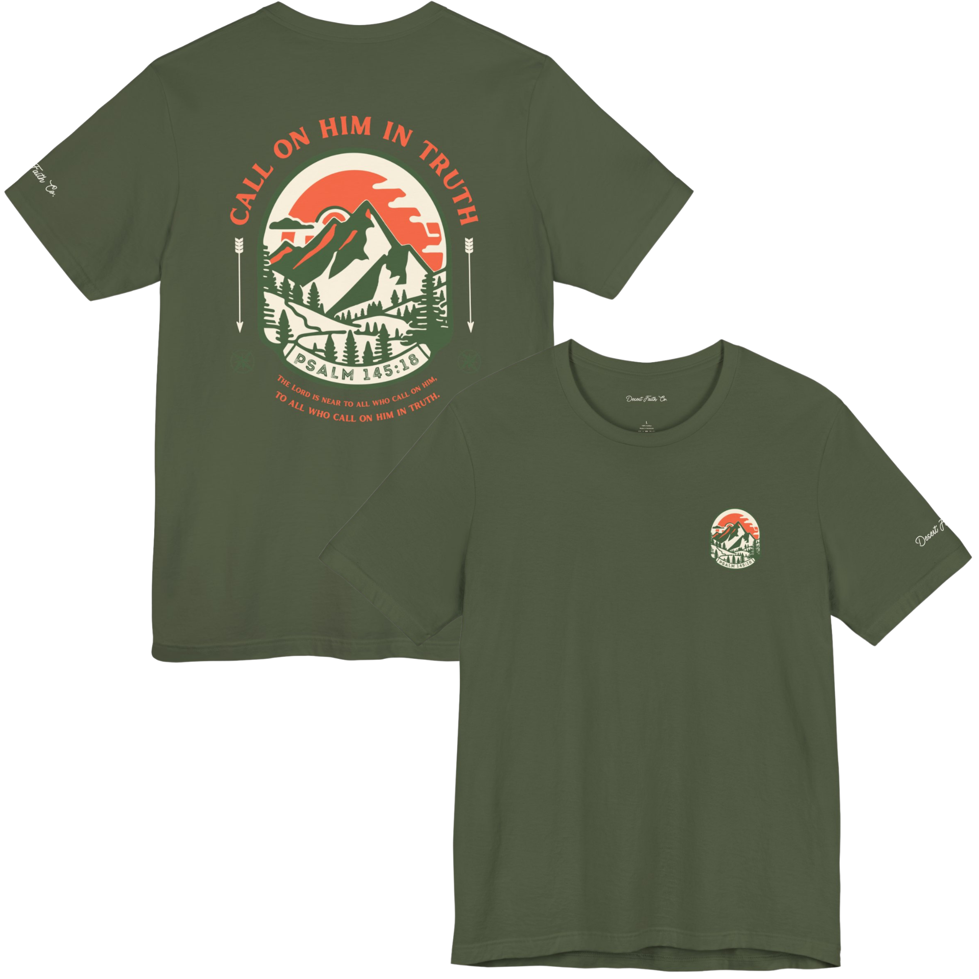 Call on Him in truth - Psalm 145:18 Christian T-Shirt