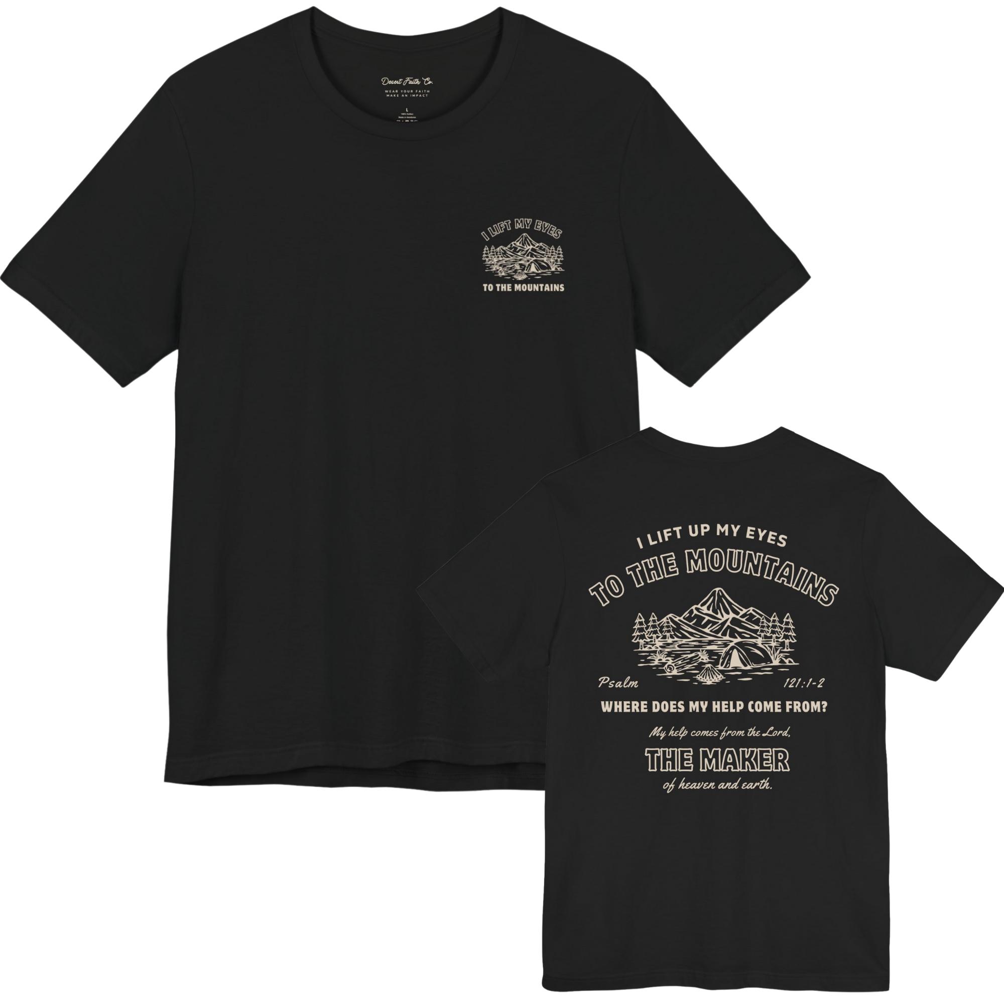 I Lift Up My Eyes to the Mountains – Psalm 121:1–2 Christian T-Shirt