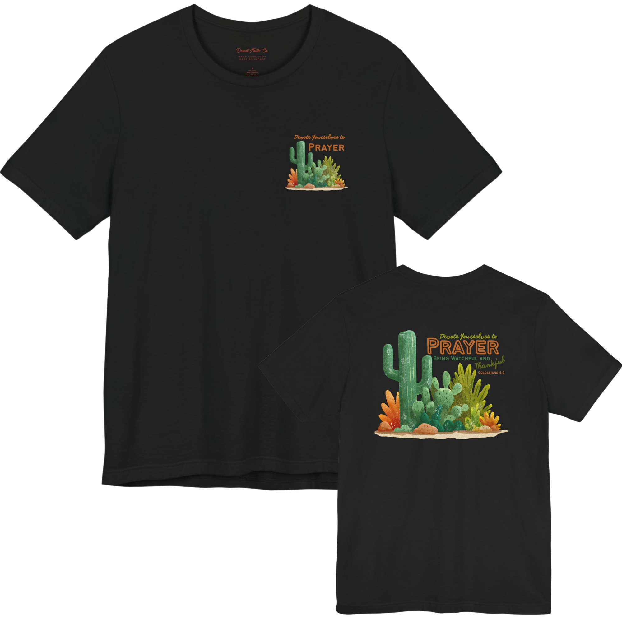 Devote Yourself to Prayer - Colossians 4:2 Christian T-Shirt