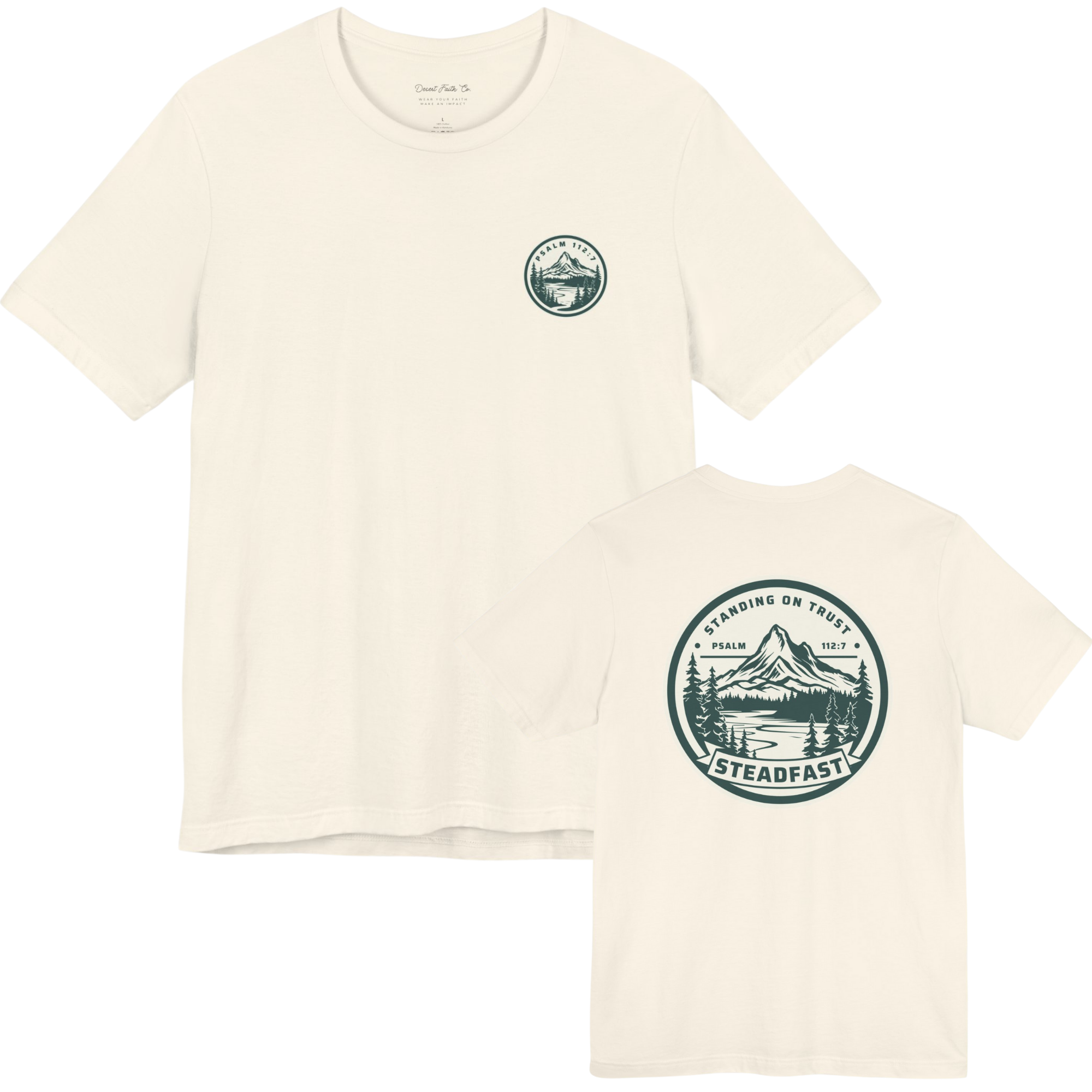 Steadfast - Psalm 112:7 Christian T-Shirt