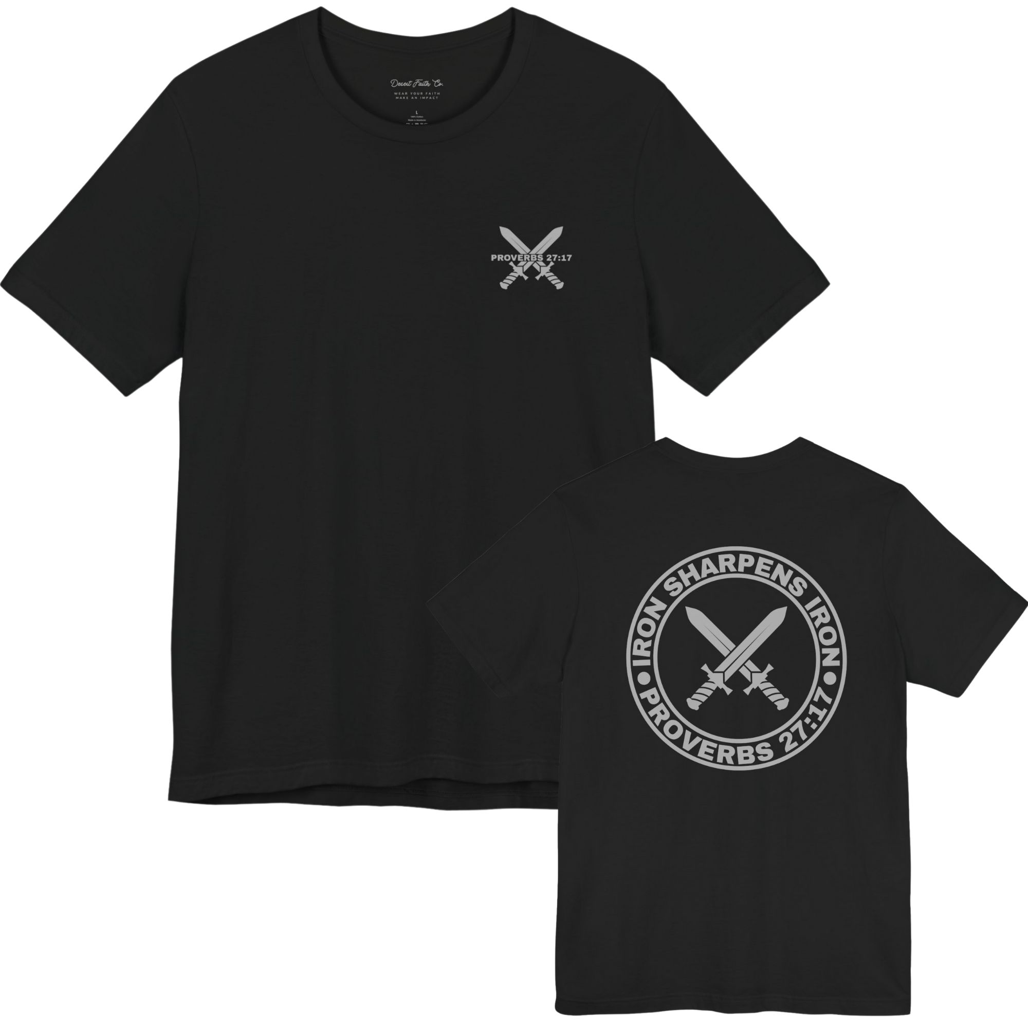 Iron Sharpens Iron – Proverbs 27:17 Christian T-Shirt