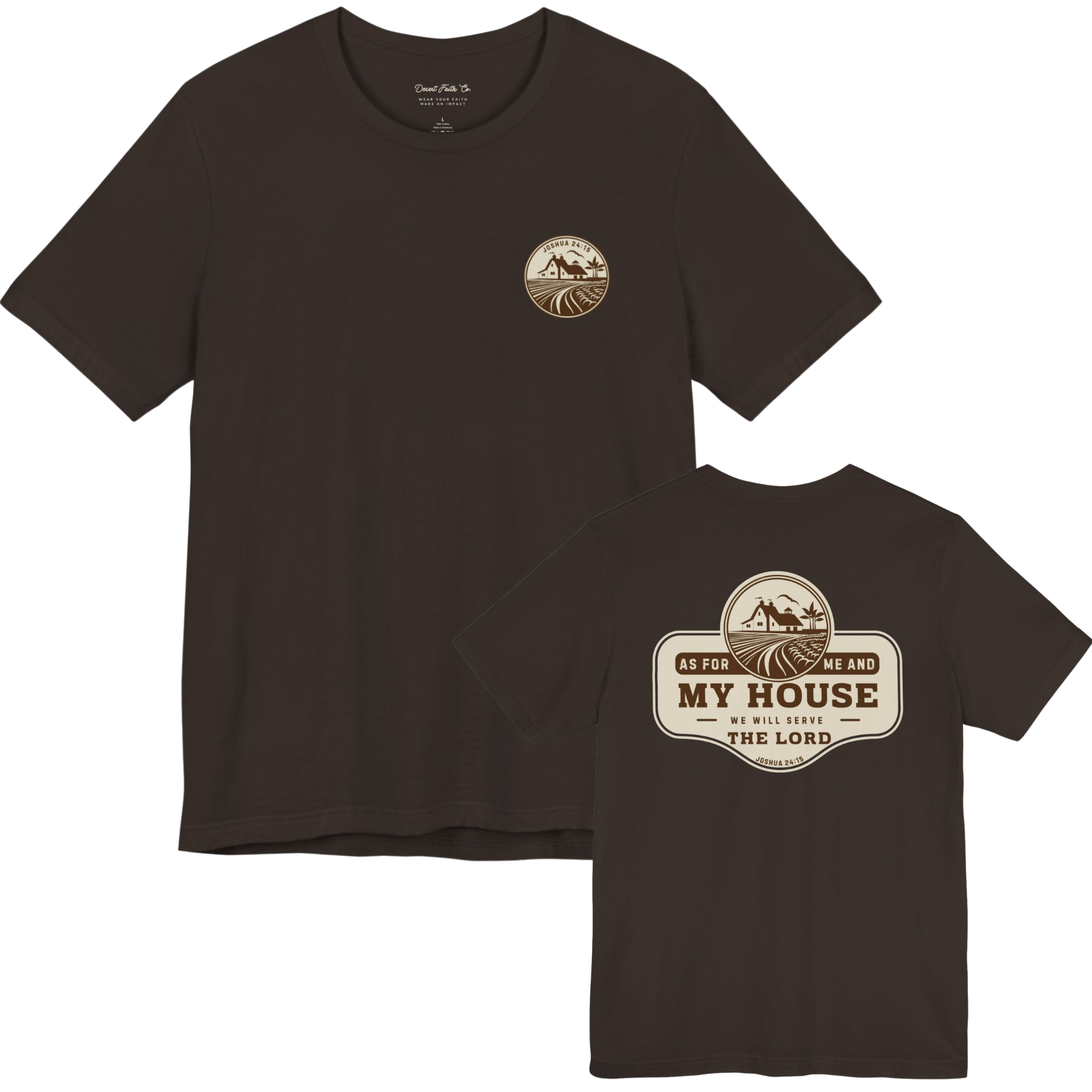 As for Me and My House – Joshua 24:15 Christian T-Shirt