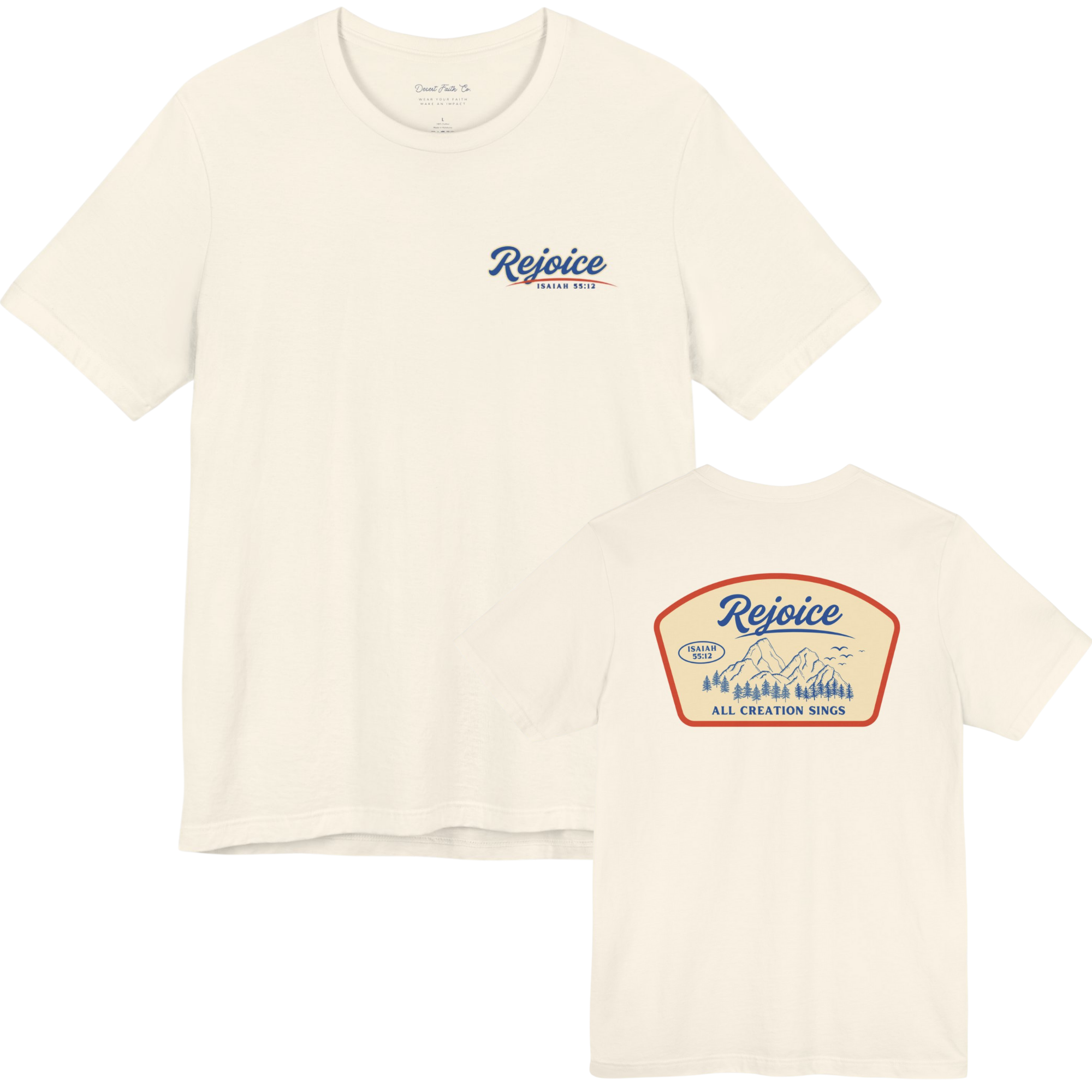 Rejoice All Creation - Isaiah 55:12 Christian T-Shirt