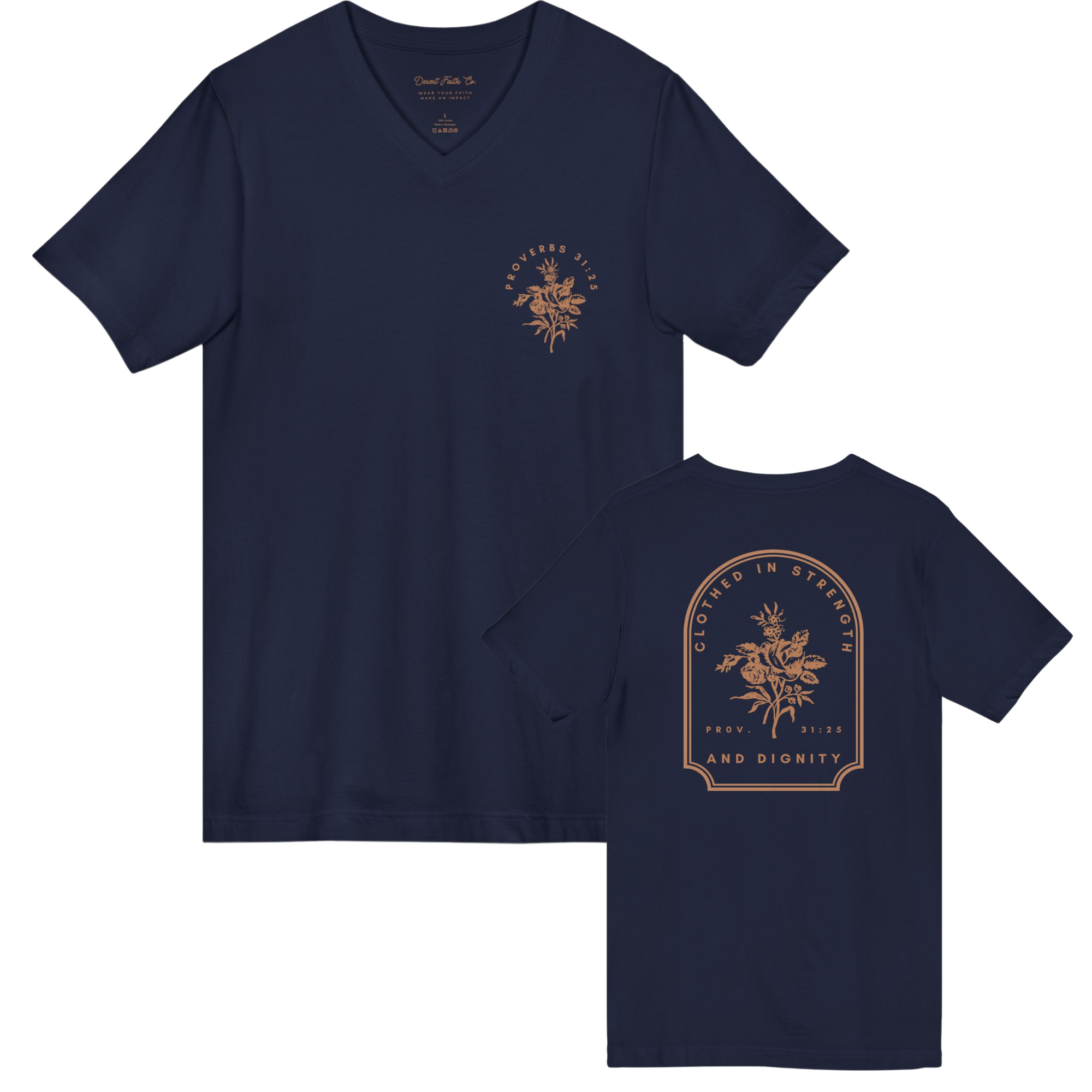 "Clothed in Strength and Dignity" Psalm 31:25 - Womens V Neck