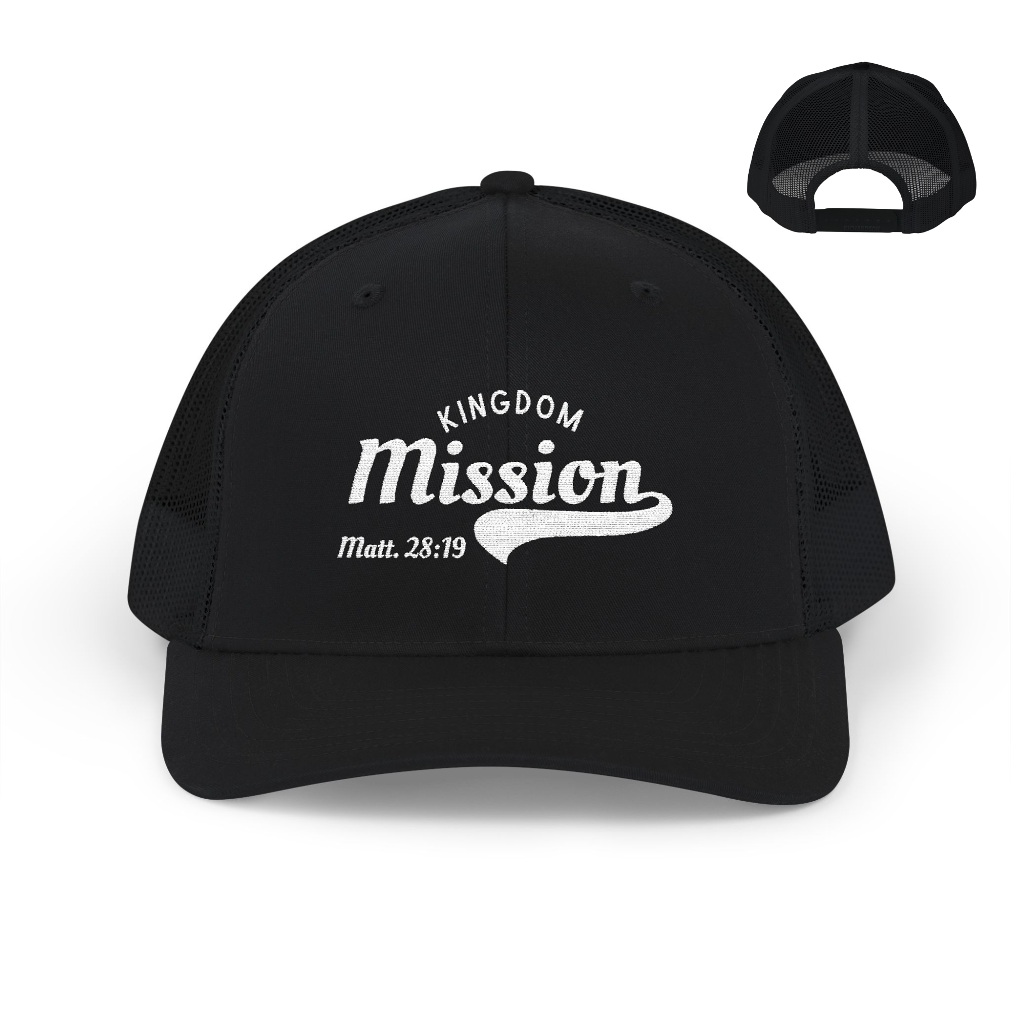 Kingdom Mission Embroidered Trucker Cap - Christian Scripture Matt. 28:19 Snapback