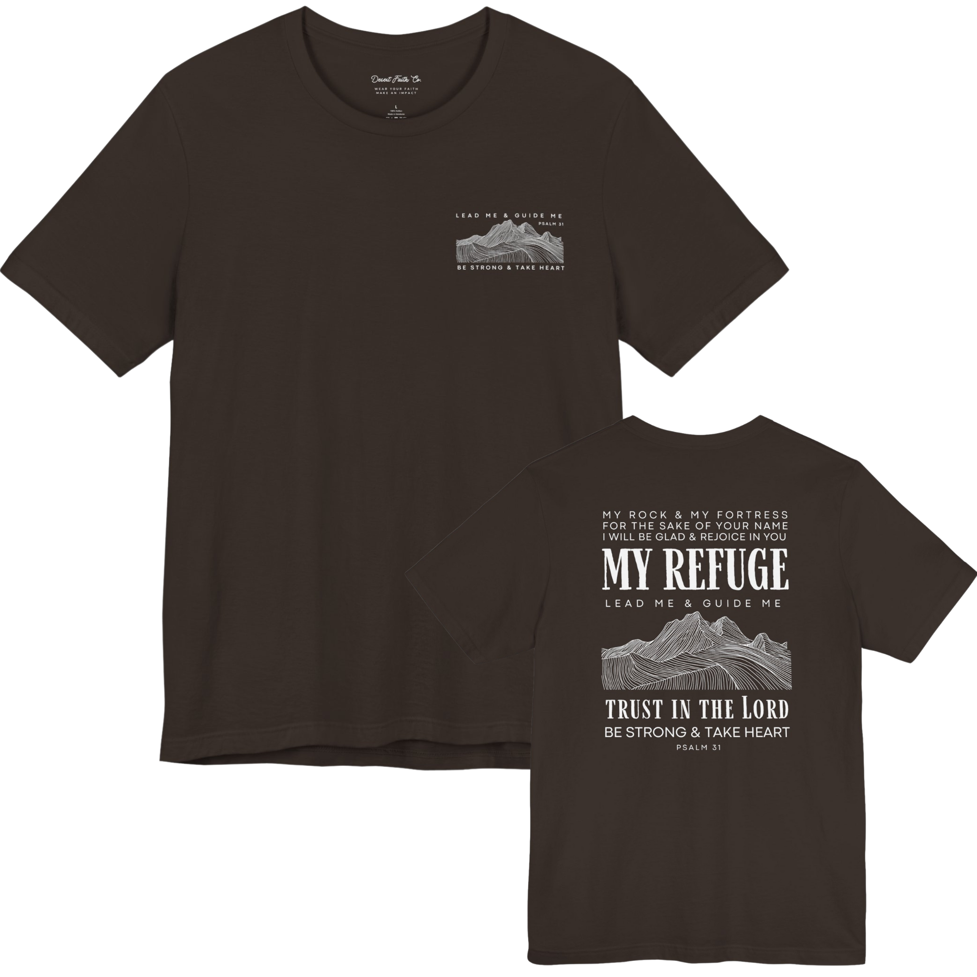 My Refuge – Psalm 31 Christian T-Shirt