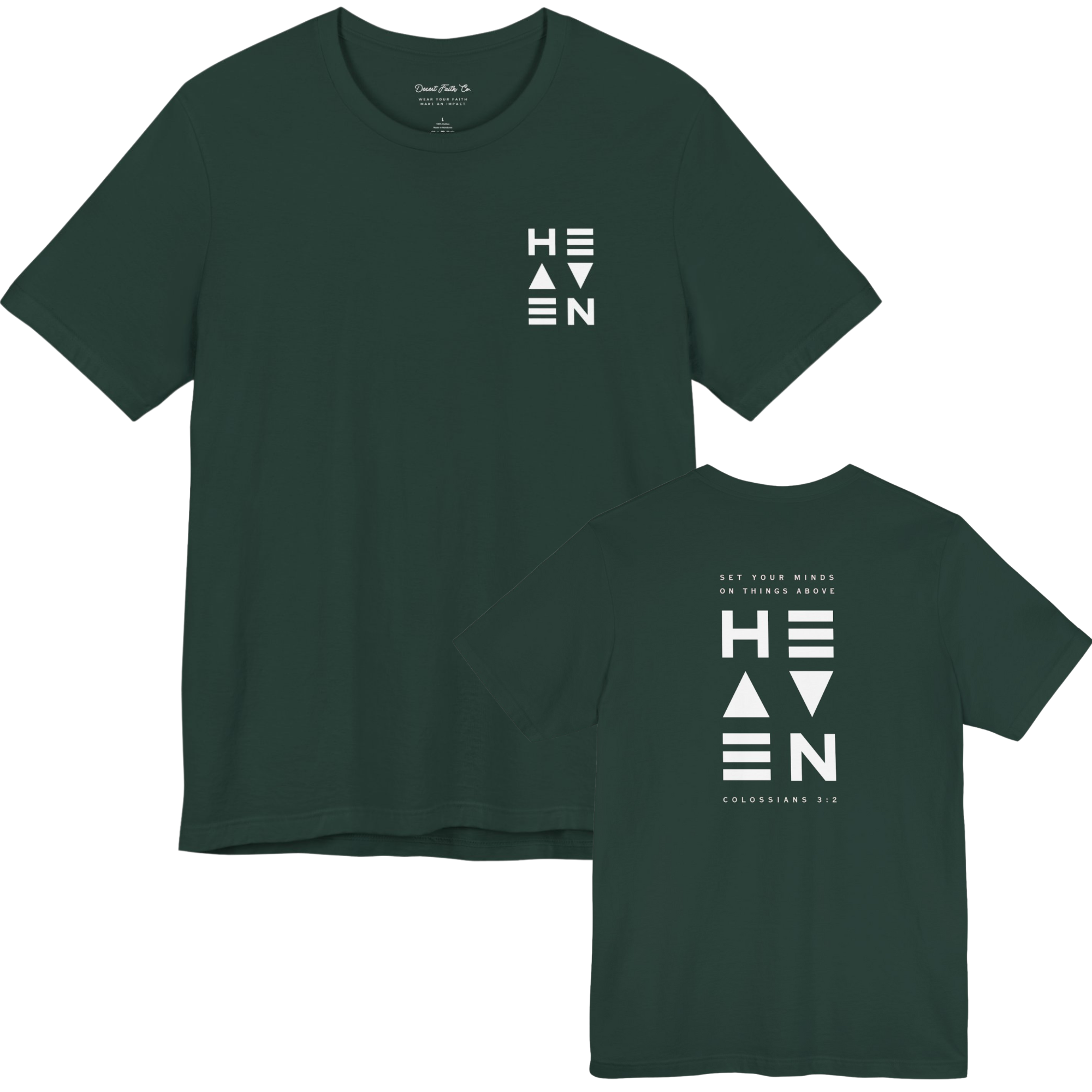 Heaven - Colossians 3:2  Christian T-Shirt