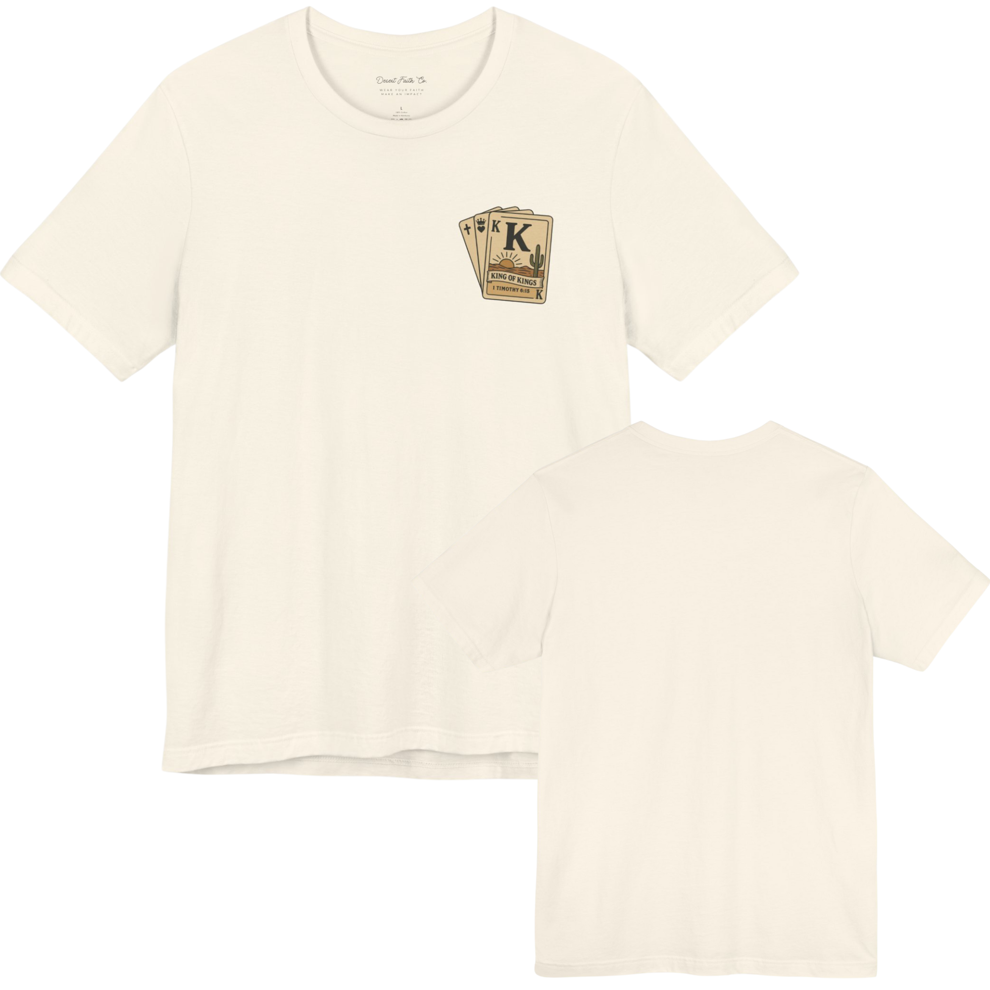 King of Kings -1 Timothy 6:15 T-Shirt