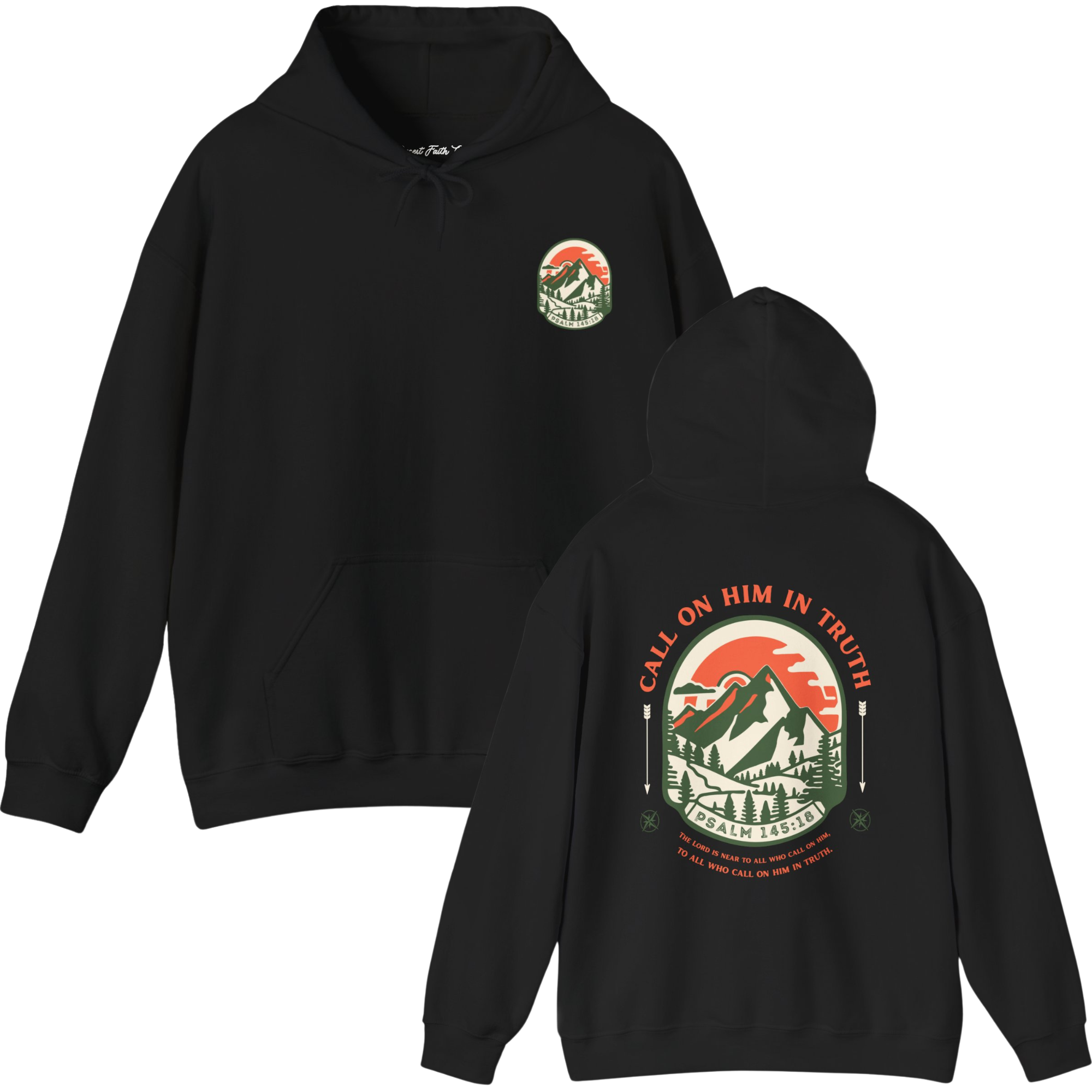 Call on Him in Truth Psalm 145:18 Hoodie