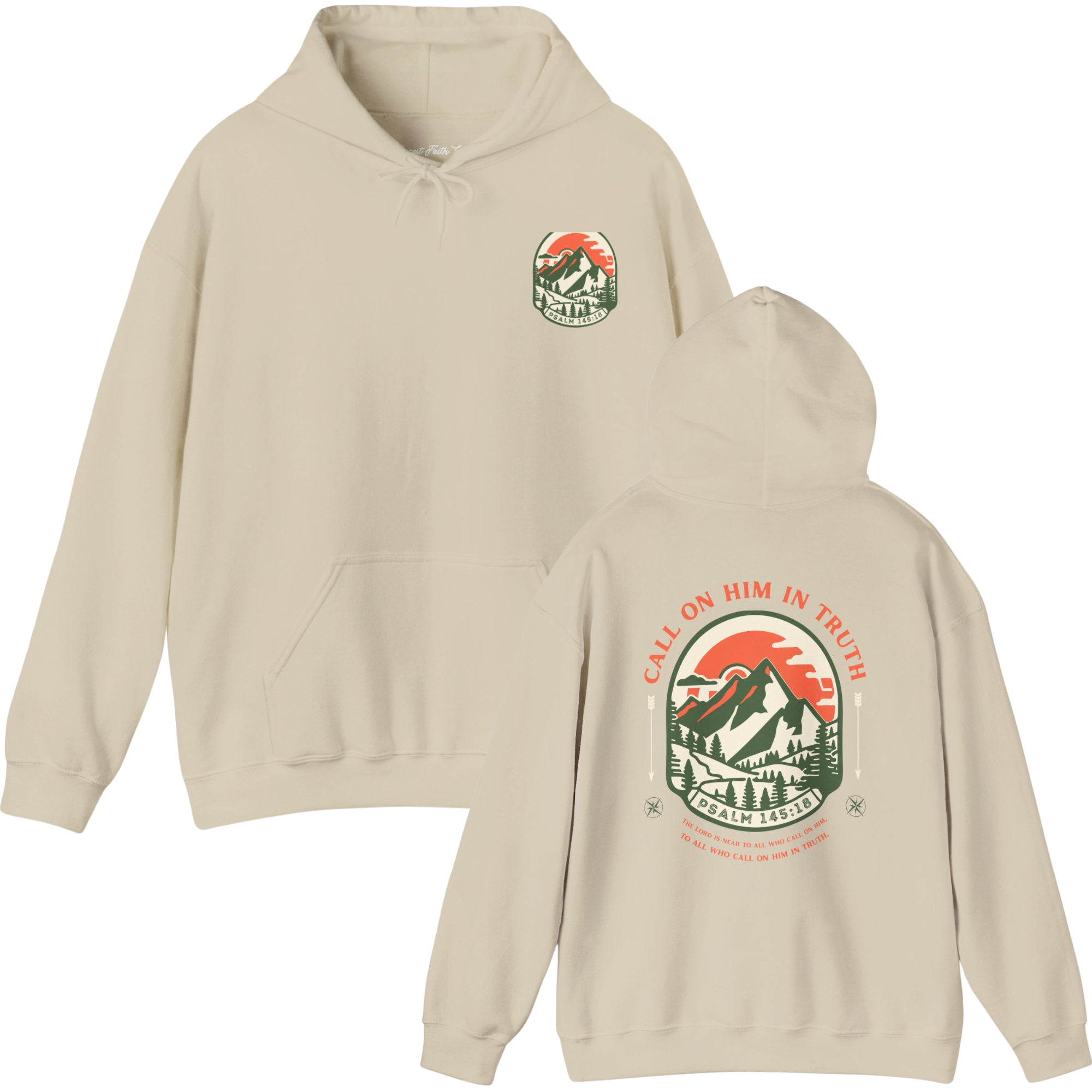 Call on Him in Truth Psalm 145:18 Hoodie