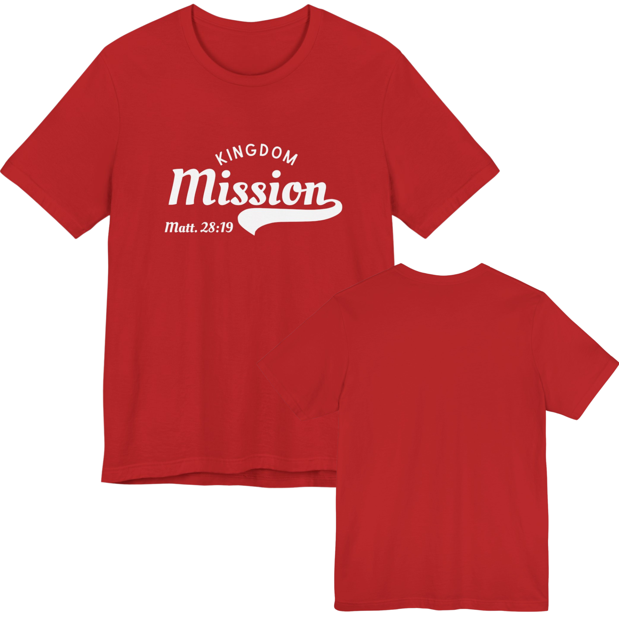 Kingdom Mission - Matthew 28:19T-Shirt
