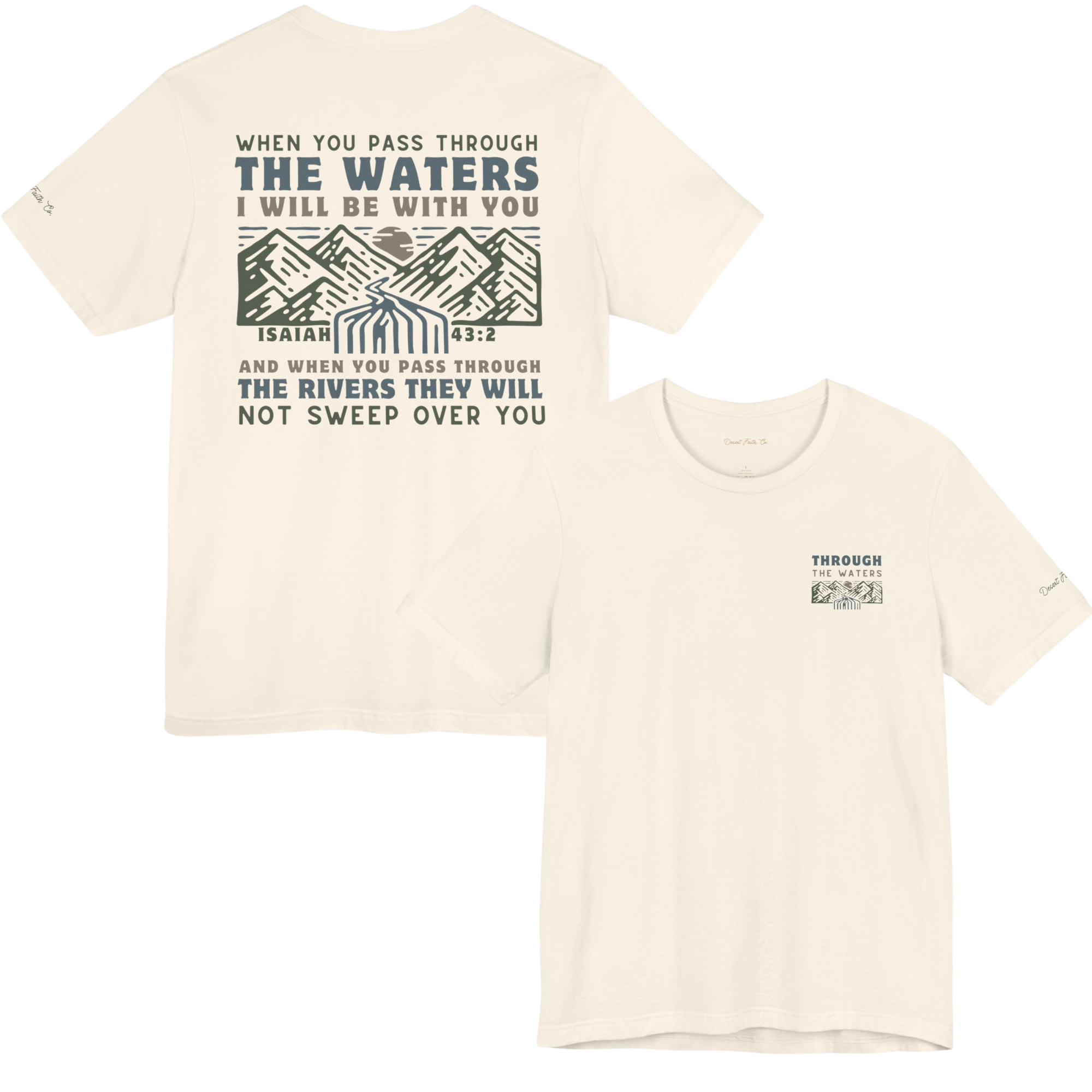 Beige When You Pass Through the Waters – Isaiah 43:2 Christian T-Shirt Desert Faith Co.