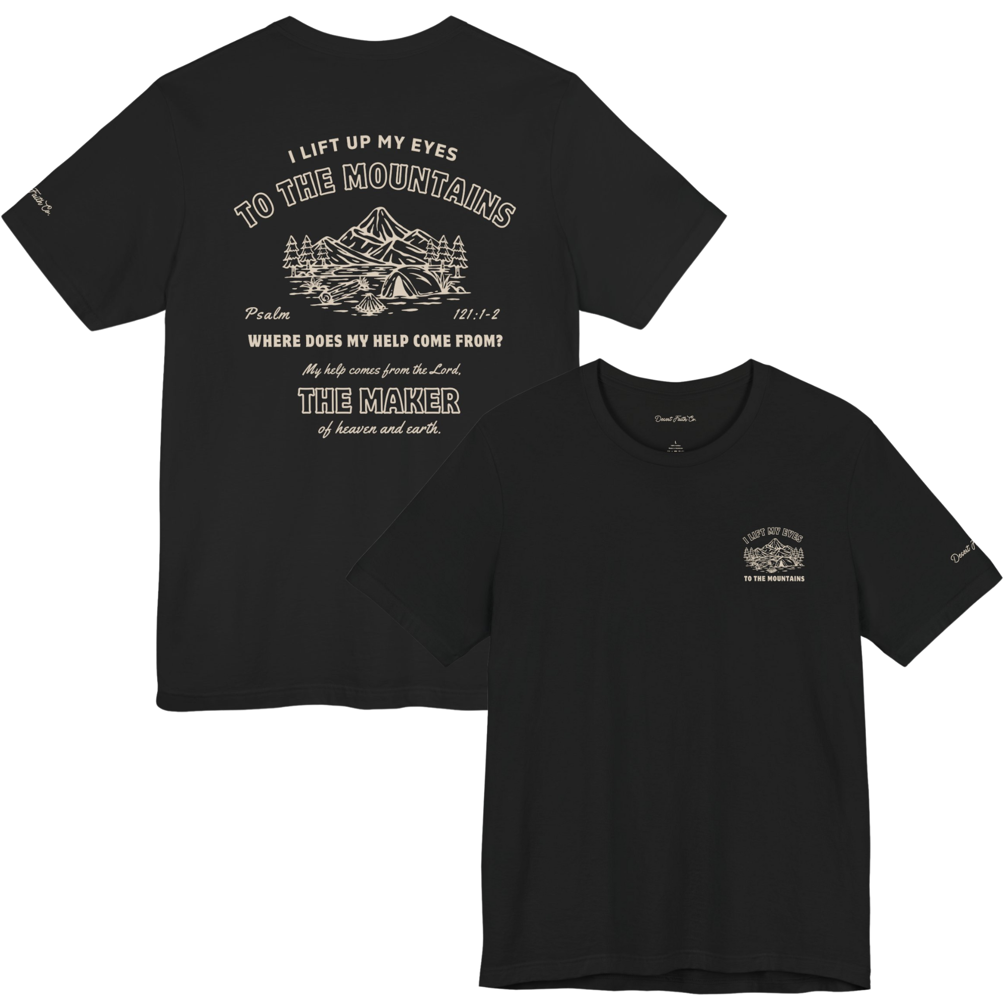 I Lift Up My Eyes to the Mountains – Psalm 121:1–2 Christian T-Shirt