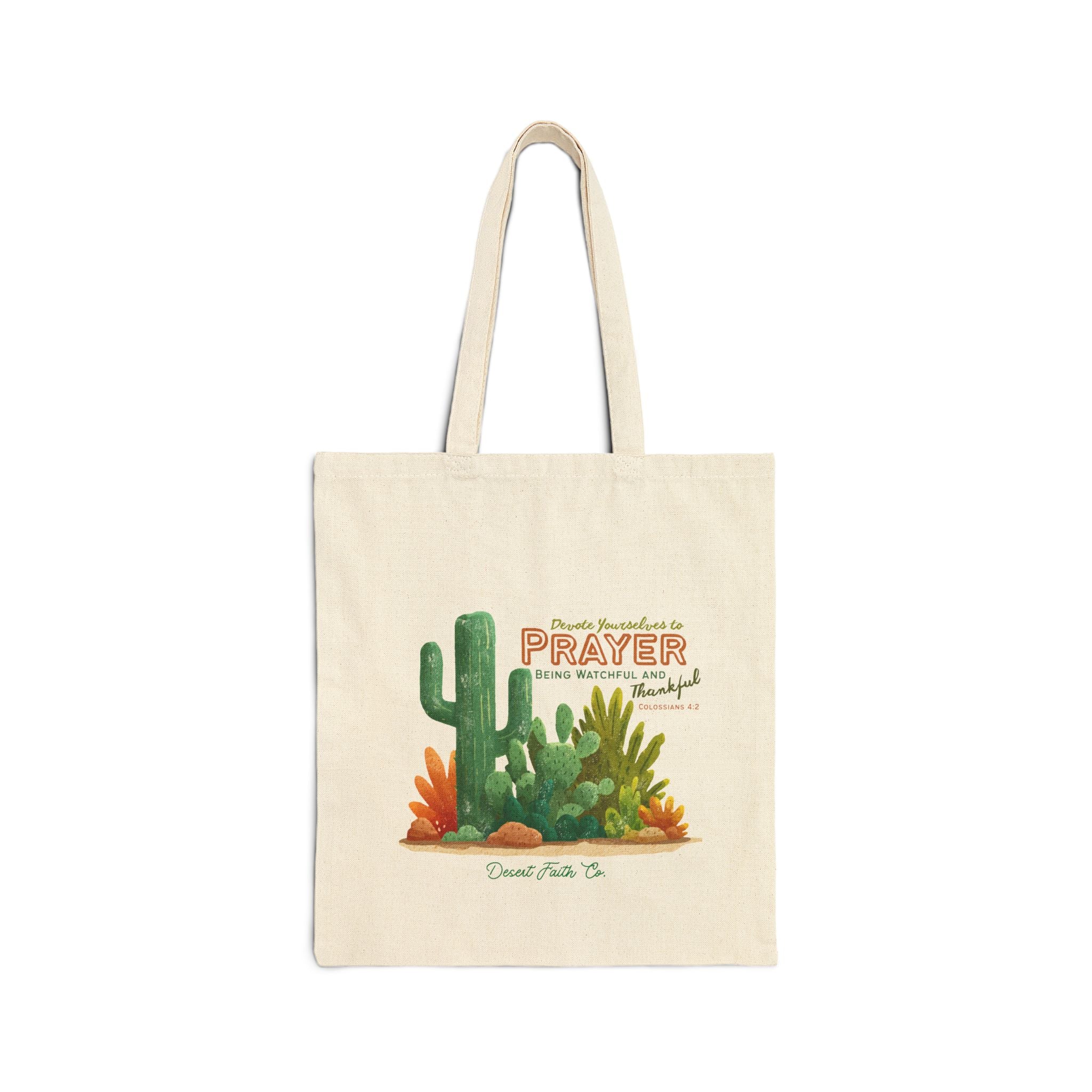 Devote Yourself to Prayer - Colossians 4:2 Tote Bag