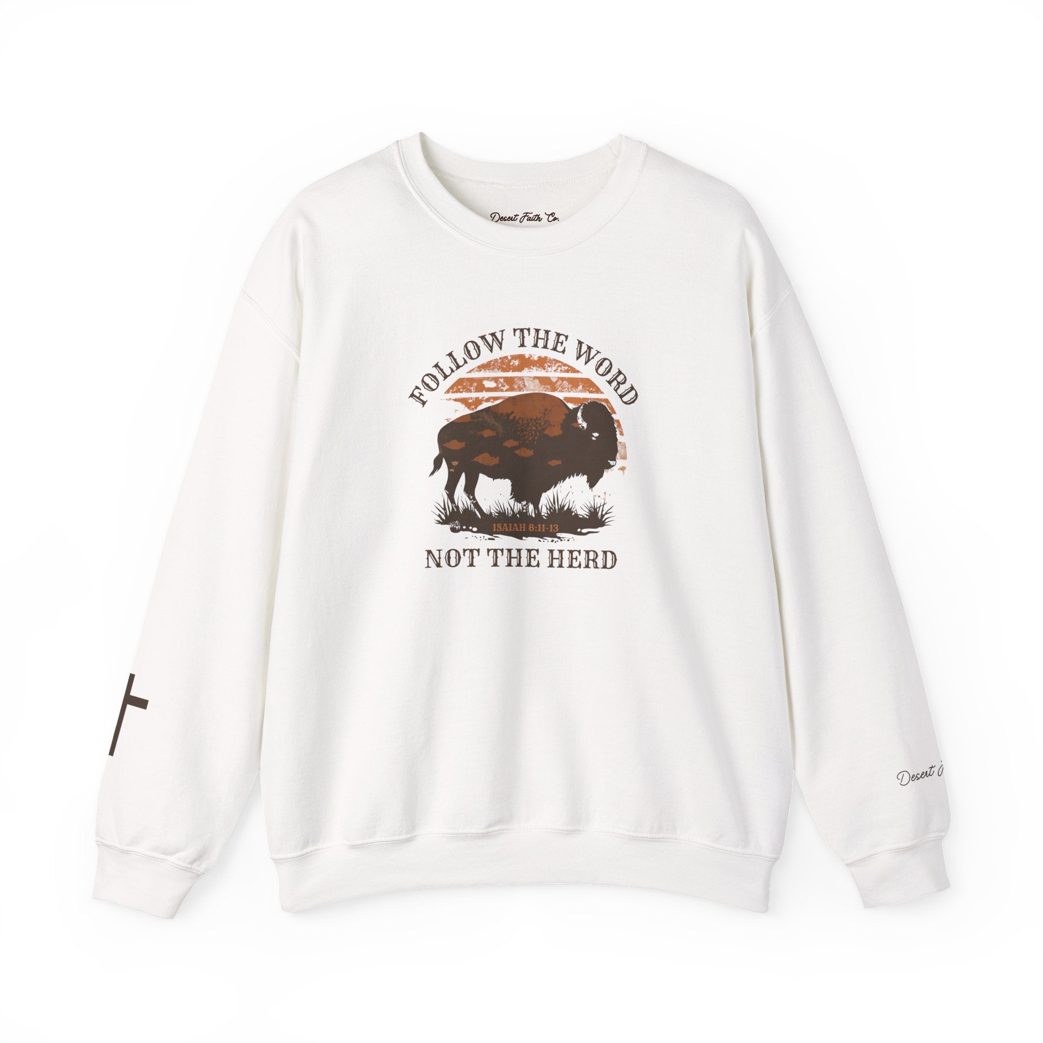 white Follow the Word, Not the Herd – Isaiah 8:11-13 Christian Crewneck Sweatshirt
